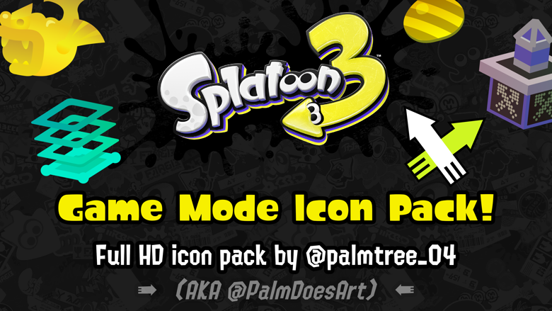 Preview of the Ability Icon Pack. Below the Splatoon 3 logo reads &ldquo;Game Mode Icon Pack! and &ldquo;Full HD icon pack by @palmtree_04&rdquo;. Icons for rainmaker, splat zones, clam blitz, tower control, and turf war sit in front of a dark graffiti background.