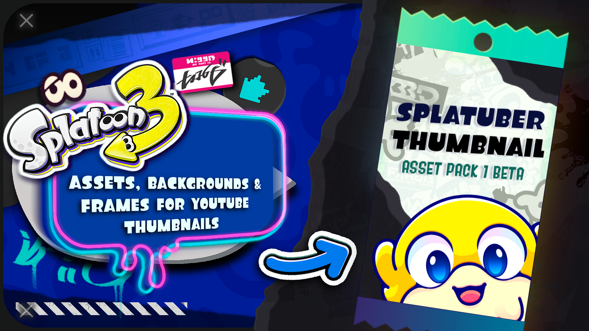 On the left is the Splatoon 3 logo, with &ldquo;assets, backgrounds & frames for Youtube thumbnails&rdquo; below. The text is in a blue box with cyan and magenta neon borders. Behind sits various graffiti elements. An arrow in the middle points to a trading card pack, reading &ldquo;Splatuber Thumbnail asset pack 1 beta&rdquo;. The card pack&rsquo;s lower half has a happy yellow pufferfish waving.